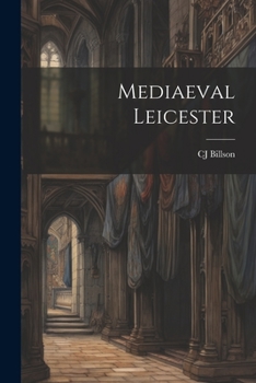 Paperback Mediaeval Leicester Book