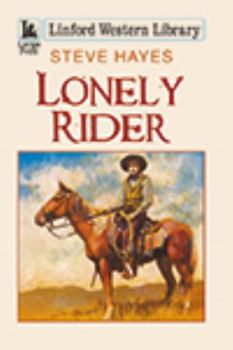 Paperback Lonely Rider [Large Print] Book