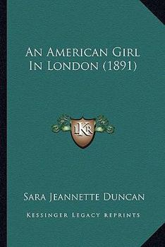 Paperback An American Girl In London (1891) Book