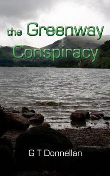 Paperback The Greenway Conspiracy: A Symphony of Time Novel Book