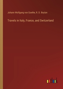 Paperback Travels in Italy, France, and Switzerland Book