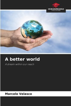 Paperback A better world Book