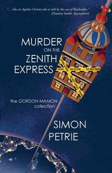 Paperback Murder on the Zenith Express: the Gordon Mamon collection Book
