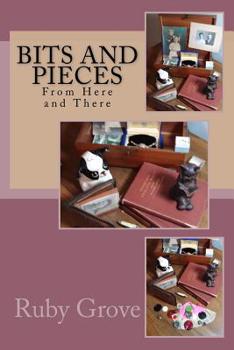 Paperback Bits and Pieces from Here and There Book