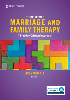Paperback Marriage and Family Therapy: A Practice-Oriented Approach Book