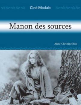 Paperback Cin?-Module 2: Manon Des Sources [French] Book