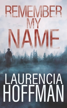 Paperback Remember My Name Book