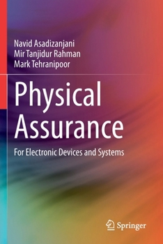 Paperback Physical Assurance: For Electronic Devices and Systems Book