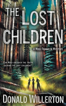 Paperback The Lost Children: A Mystery Adventure Book