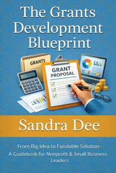 Paperback The Grants Development Blueprint Book