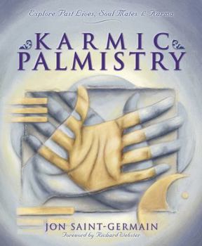 Paperback Karmic Palmistry: Explore Past Lives, Soul Mates, & Karma Book