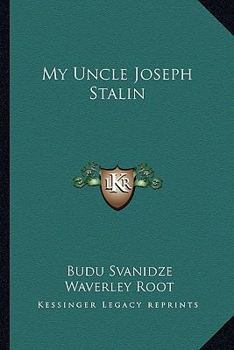 My Uncle Joseph Stalin