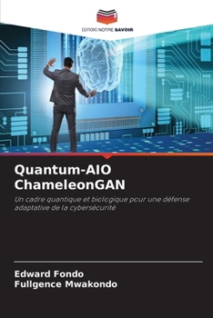 Paperback Quantum-AIO ChameleonGAN [French] Book