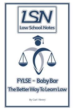Paperback Law School Notes: FYLSE - Baby Bar Book