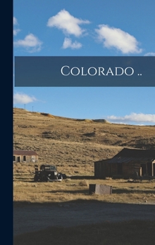 Hardcover Colorado .. Book