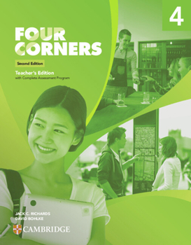 Paperback Four Corners Level 4 Teacher's Edition with Complete Assessment Program Book