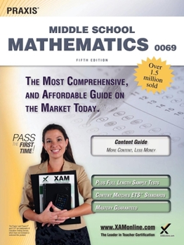 Paperback Praxis II Middle School Mathematics 0069 Teacher Certification Study Guide Test Prep Book