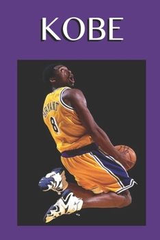 Paperback Los Angeles Lakers Journal: Kobe Bryant Fan Appreciation - Black Mamba Notebook for School. Book