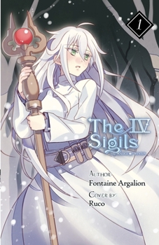 Paperback The 4 Sigils - The Malice of Winter, Vol. 1 Book