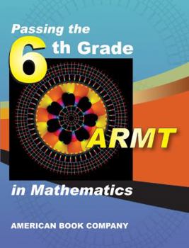 Paperback Mastering the 6th Grade ARMT in Mathematics Book