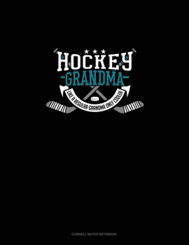 Paperback Hockey Grandma Like A Regular Grandma Only Cooler: Cornell Notes Notebook Book
