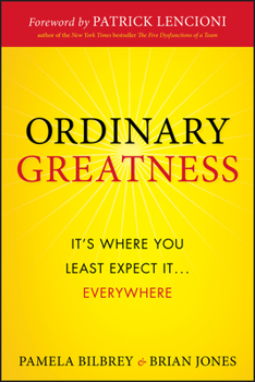 Hardcover Ordinary Greatness: It's Where You Least Expect It ... Everywhere Book