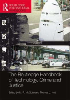 Hardcover The Routledge Handbook of Technology, Crime and Justice Book