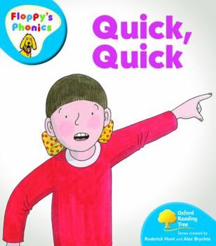 Paperback Oxford Reading Tree: Level 2a: Floppy's Phonics: Quick, Quick Book