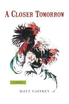 Paperback A Closer Tomorrow Book