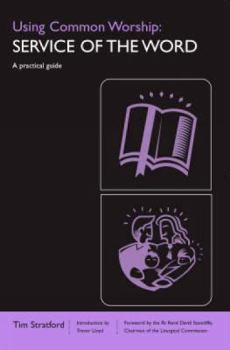 Paperback Using Common Worship: A Service of the Word Book