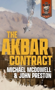 The Akbar Contract (Black Berets, No 12) - Book #12 of the Black Berets