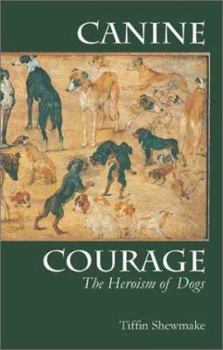 Paperback Canine Courage Book