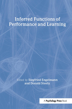 Hardcover Inferred Functions of Performance and Learning Book