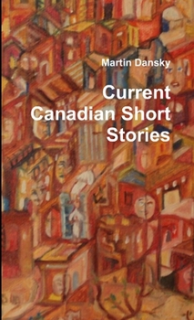 Paperback Current Canadian Short Stories Book