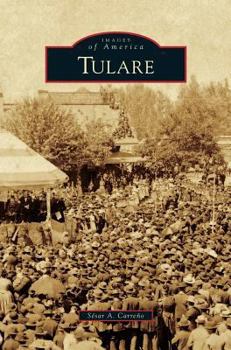 Tulare - Book  of the Images of America: California