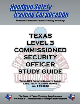 Paperback Texas Level 3 Commissioned Security Officer Study Guide Book