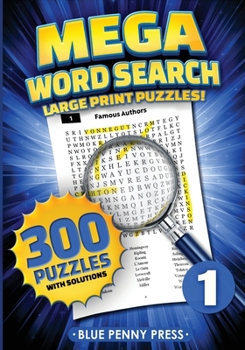 Paperback MEGA Word Search (Volume 1): 300 Simple to Challenging LARGE PRINT Puzzles [Large Print] Book