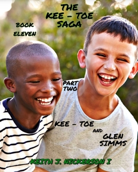 Paperback The Kee - Toe Saga: Part Two of Book Eleven Book
