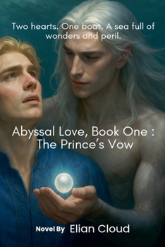 Paperback Abyssal Love, Book One: The Prince's Vow Book