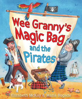 Paperback Wee Granny's Magic Bag and the Pirates Book