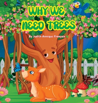 Hardcover Why We Need Trees Book