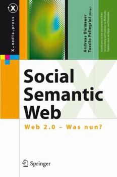 Hardcover Social Semantic Web: Web 2.0 - Was Nun? [German] Book