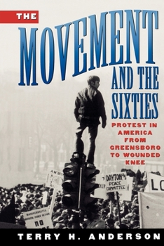 Paperback The Movement and the Sixties Book