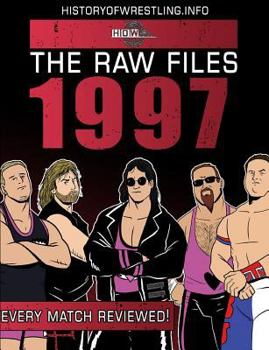 The Raw Files: 1997 - Book  of the Raw Files