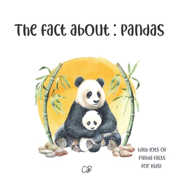 Paperback The fact about: Pandas: with lots of panda facts for kids! Book