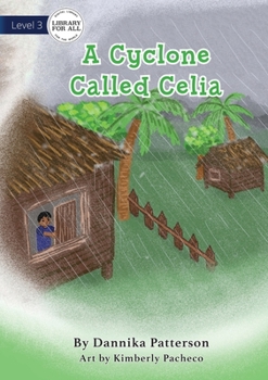 Paperback A Cyclone Called Celia Book