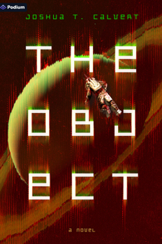 Paperback The Object: A Hard Sci-Fi Novel Book