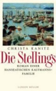 Die Stellings - Book #1 of the Stelling-Saga