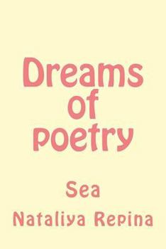 Paperback Dreams of Poetry: Sea [Russian] Book