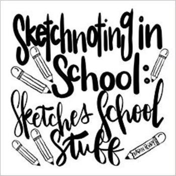 Paperback Sketchnoting in School: Sketches School Stuff Book